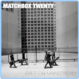 Matchbox Twenty Exile On Mainstream (2007) MP3 320 88 4UTgfu7h_o