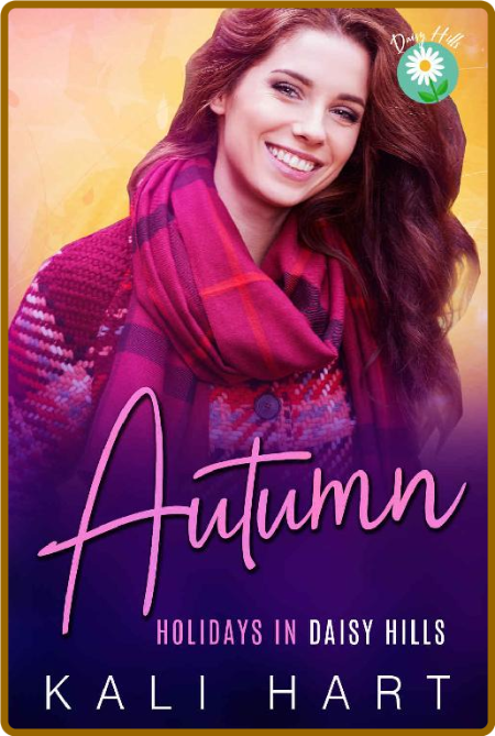 Autumn  A Sweet and Steamy Smal - Kali Hart TmEvqJLT_o