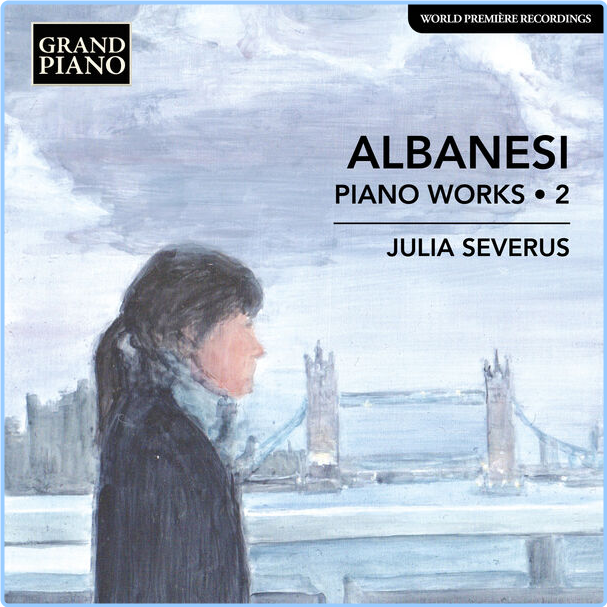 Julia Severus Albanesi Piano Works Vol 2 (2024) 24Bit 96kHz [FLAC] Vkj2qXwQ_o