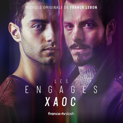 Les engages - XAOC Soundtrack