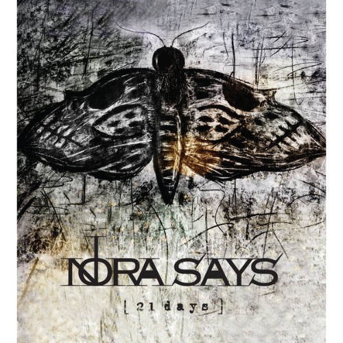 Nora Says - 21 Days - 2015