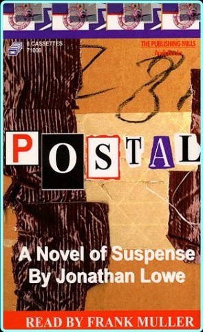 Postal By Jonathan Lowe 1999 Read By Frank Muller – (John Sladek)