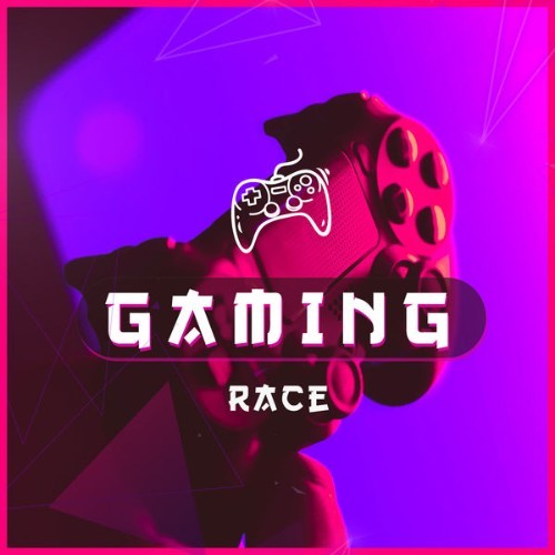 Gaming Music - Race - 2021