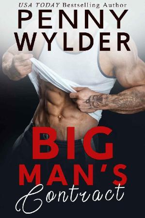 BIG MAN'S CONTRACT (A Bad Boy S - Penny Wylder