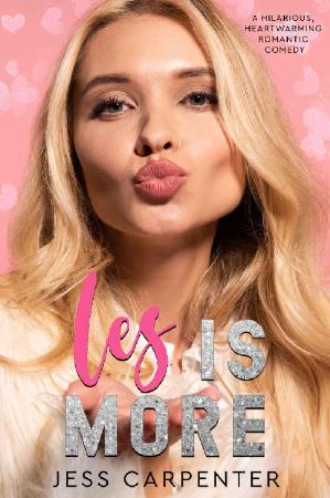 Les is More  A College Romantic - Jess Carpenter