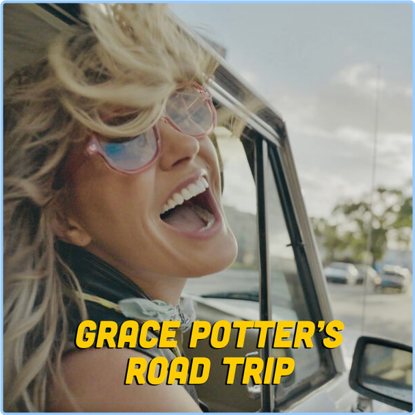 Grace Potter Grace Potter's Road Trip (2024) 16Bit 44 1kHz [FLAC] WKYQ2P8g_o