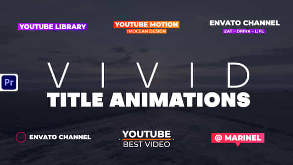 Vivid Title Animations - VideoHive 45860825