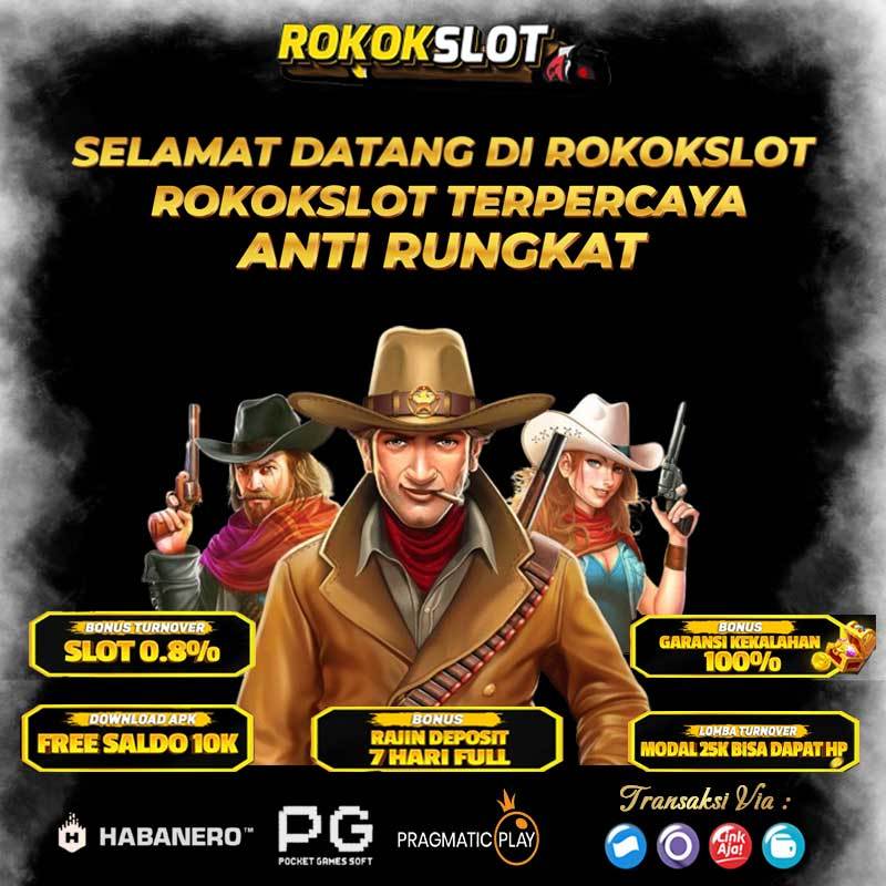 DAFTAR ROKOKSLOT