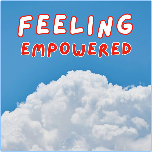 Various Artists - Feeling Empowered (2024) [320 Kbps] CJZCYNqy_o