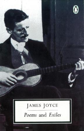 Joyce, James - Poems and Exiles (Penguin, 1992)