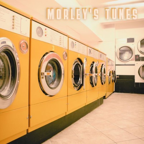 Morley's Tunes - Laundromat Days, a Lofi Story - 2022