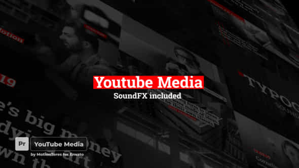 YouTube Media - VideoHive 24374580