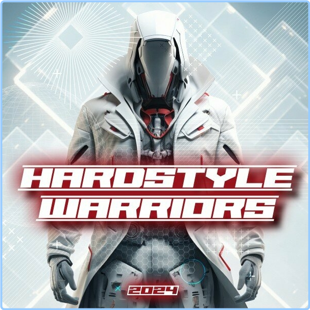 VA Hardstyle Warriors (2024) (2024) WEB [FLAC] 16BITS 44 1KHZ ISIZBSc4_o