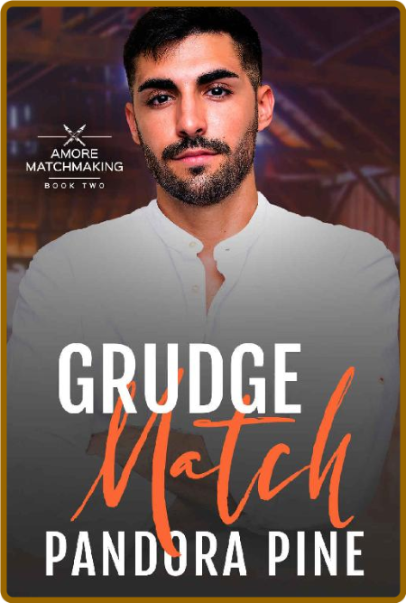 Grudge Match (Amore Matchmaking - Pandora Pine YPqDeZ4o_o