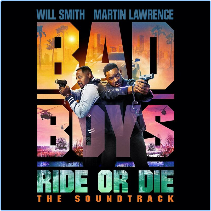 Various Artists - Bad Boys Ride Or Die Soundtrack (2024) [320 Kbps] CLU8G6LT_o