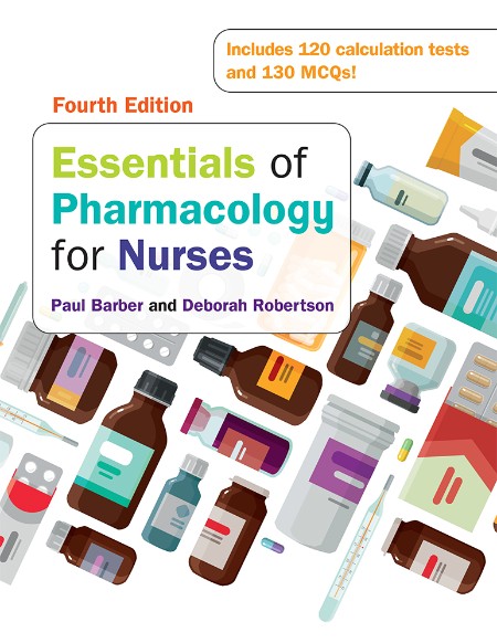 Essentials of Pharmacology for Nurses by Paul Barber