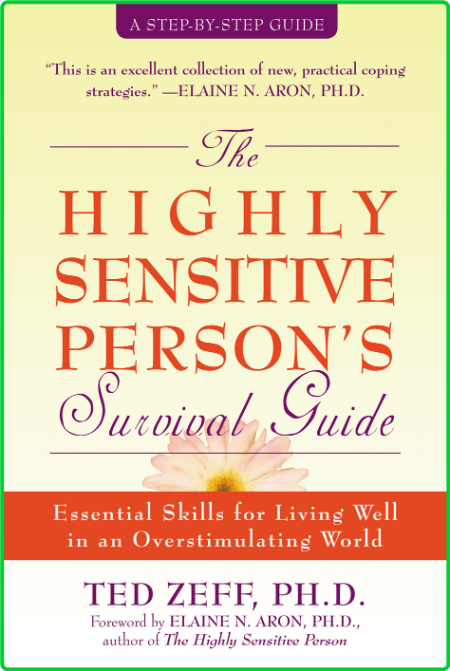 The Highly Sensitive Person's Survival Guide by Ted Zeff  K290hCBy_o