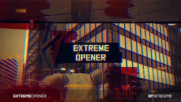 Extreme Opener - VideoHive 20304747