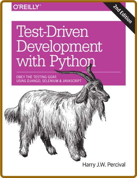 Test Driven Development With Python Harry J W Percival 8cWH00mg_o