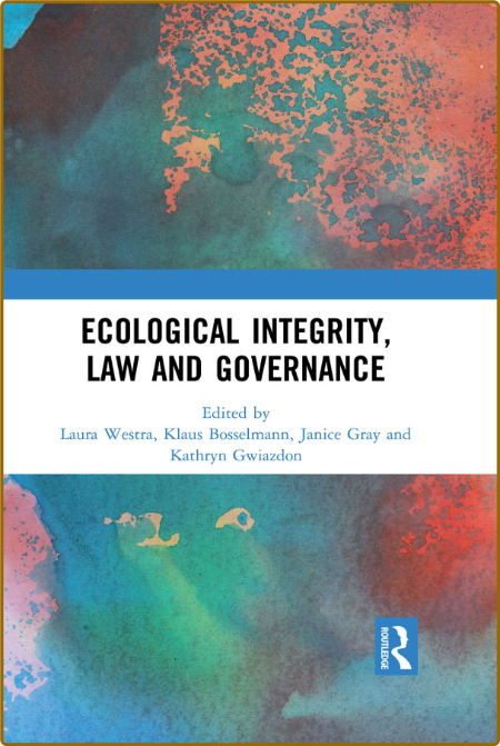 Ecological Integrity, Law and Governance  Fj3S0UnH_o