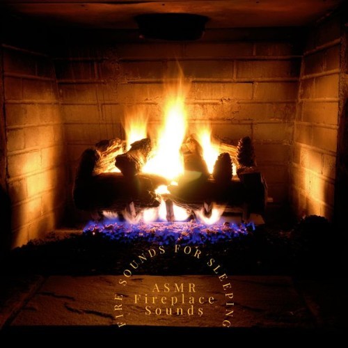 ASMR Fireplace Sounds - Fire Sounds for Sleeping - 2021