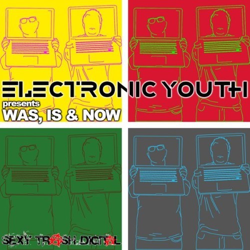 Electronic Youth - Was, Is & Now - 2014