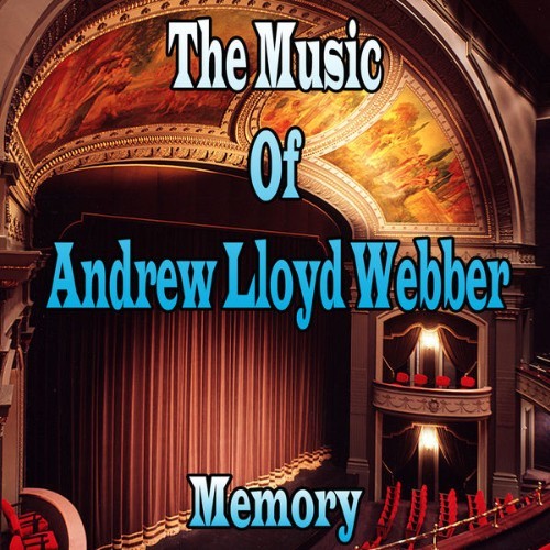 Andrew Lloyd Webber - The Music of Andrew Lloyd Webber, Memory - 2012
