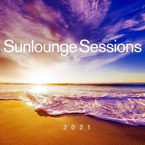 VA - Sunlounge Sessions 2021 (2021)