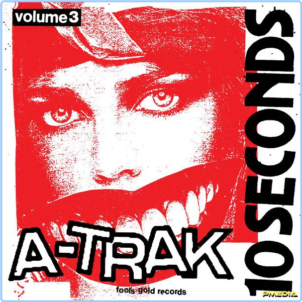 A Trak 10 Seconds Vol 3 (2024) 24Bit 44 1kHz [FLAC] 791uifLh_o