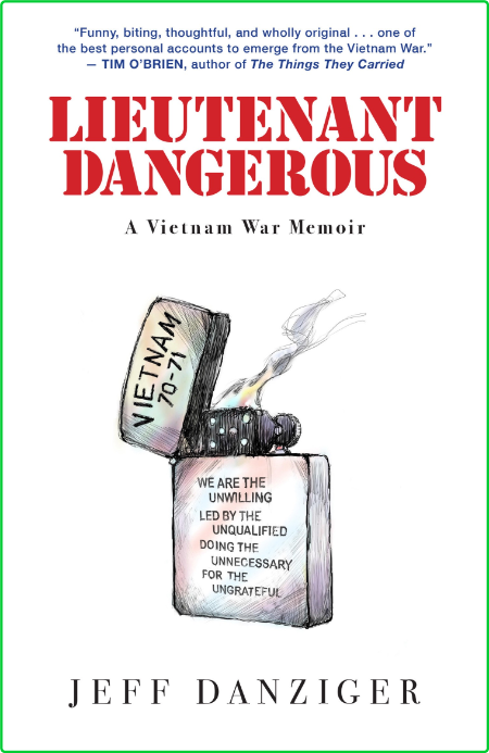 Lieutenant Dangerous by Jeff Danziger