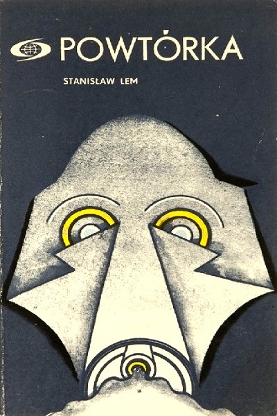 Stanisław Lem - Powtórka