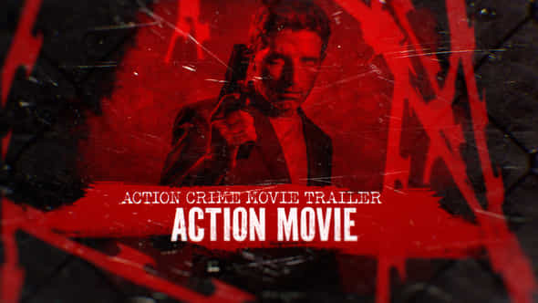 Action Crime Movie Trailer - VideoHive 47872110