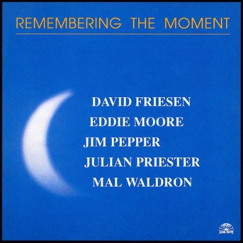 Mal Waldron - Remembering The Moment - 1994