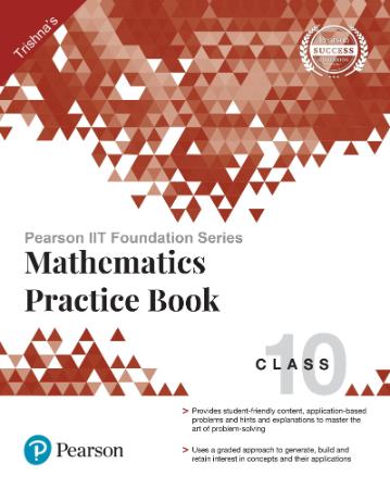 Pearson Iit Foundation Series Mathematics Practice Book Class 10