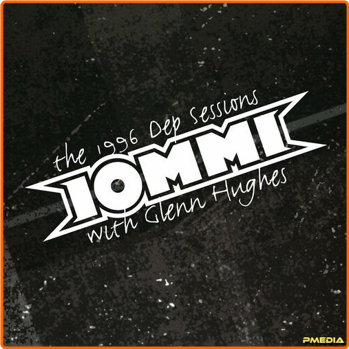 Tony Iommi The (1996) Dep Sessions With Glenn Hughes (2004) [320 Kbps] XTXaFUp1_o