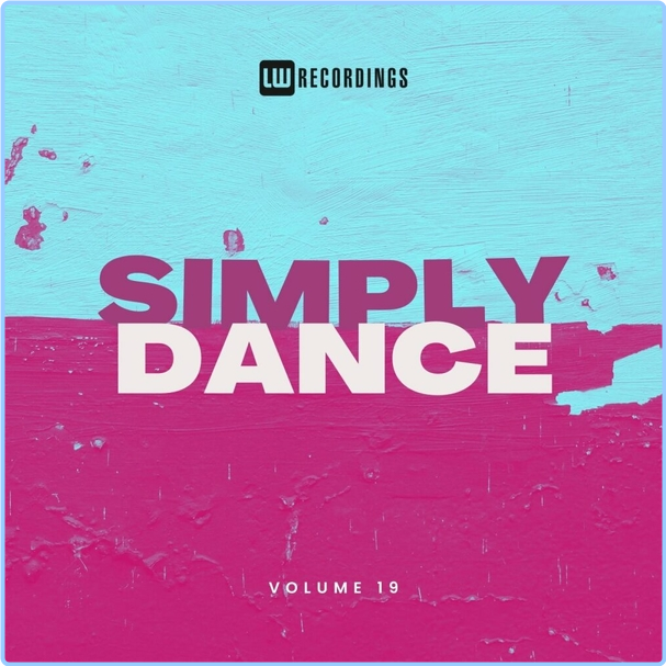 Various Artists - Simply Dance, Vol 19 WEB [320 Kbps] OgZp2i1C_o