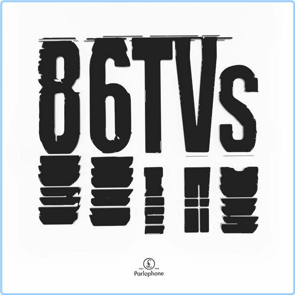 86TVs 86TVs (2024) WEB [FLAC] 16BITS 44 1KHZ NwjBZoWY_o