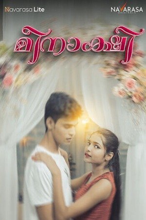 Meenakshi 2024 Malayalam Navarasa Short Films 720p HDRip Download