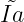 large tilde{I{a}}