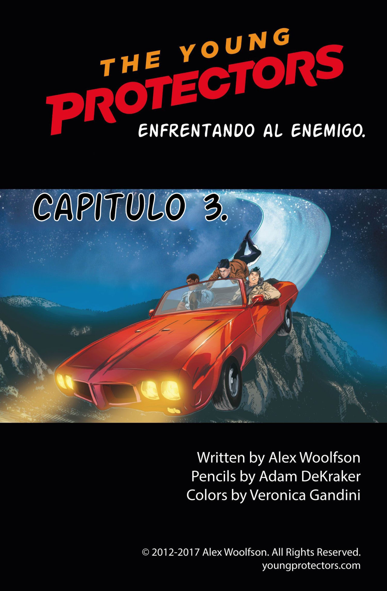 THE YOUNG PROTECTOS (LOS JOVENES PROTECTORES)_ CAPITULO 3 - 0