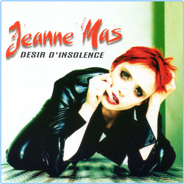 Jeanne Mas Désir D'insolence Remastered (2024) 24Bit 44 1kHz [FLAC] CoS3Phvu_o