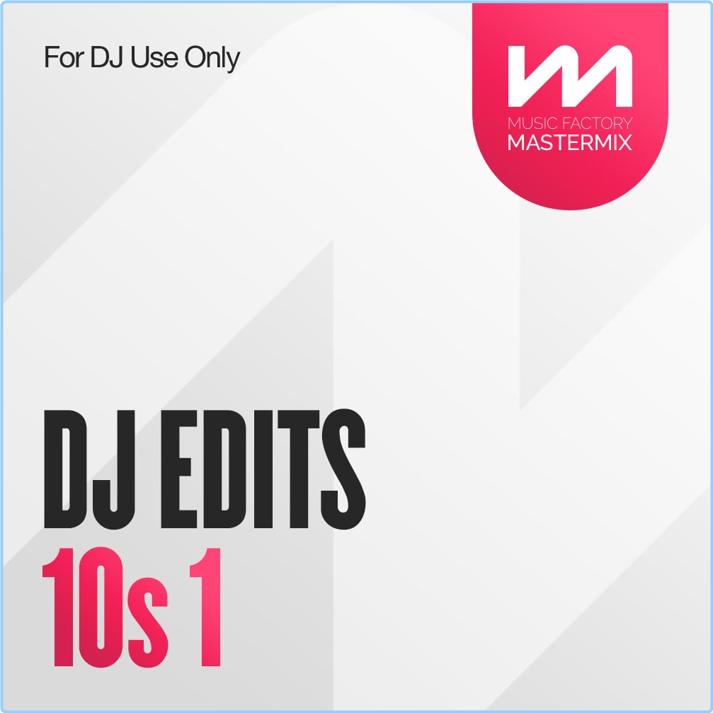 Various Artists - Mastermix DJ Edits 10s 1 (2023) [320 Kbps] 0HhPRs9q_o