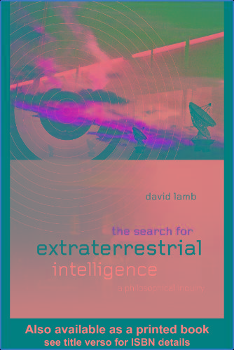 The Search For Extraterrestrial Intelligence A Philosophical Inquiry - Seti Philosophy