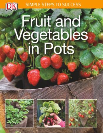 Fruit and Vegetables in Pots