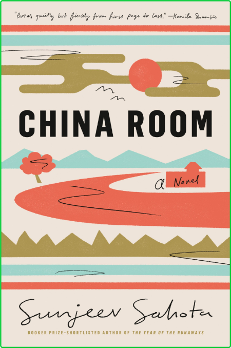 China Room by Sunjeev Sahota  QfuBQe0x_o