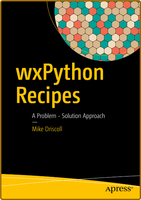 Wxpython Recipes Mike Driscoll 4OPui72M_o