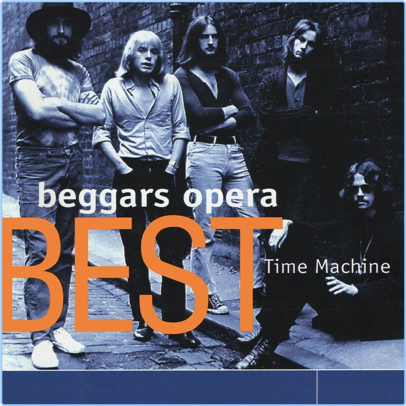 ♫ Beggars Opera Time Machine Beggars Opera Best (2023) WEB [FLAC] 16BITS 44 1KHZ 5yW8tcqy_o