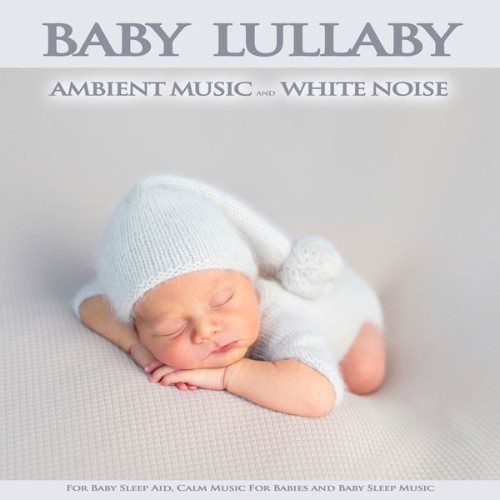 Binaural Beats Sleep - Baby Lullaby Ambient Music and White Noise For Baby Sleep Aid, Calm Music ...