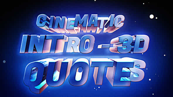 Cinematic Intro 3D Quotes - VideoHive 56418964