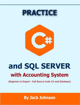 Practice C# NET and SQL SERVER with Accounting System Project